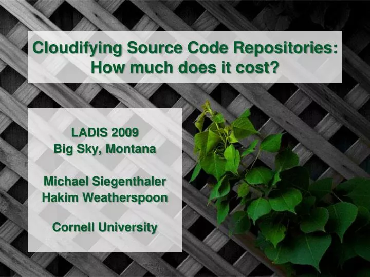 cloudifying source code repositories how much does it cost