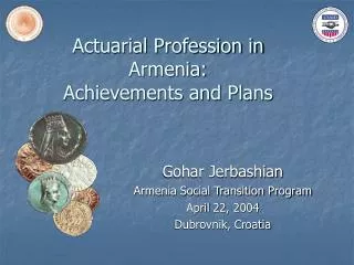 Actuarial Profession in Armenia: Achievements and Plans