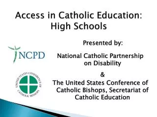 Access in Catholic Education: High Schools