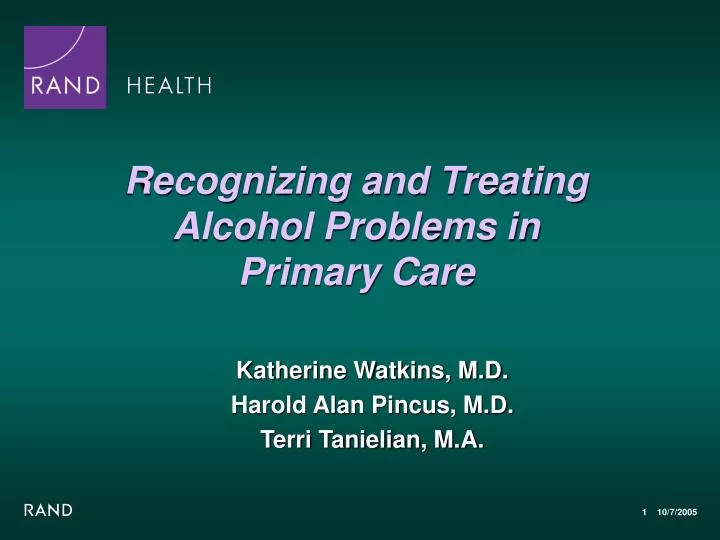 recognizing and treating alcohol problems in primary care