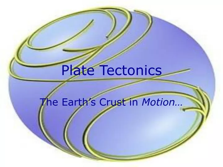 plate tectonics