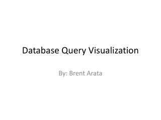 Database Query Visualization