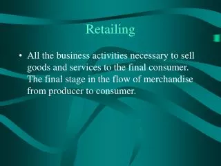 Retailing