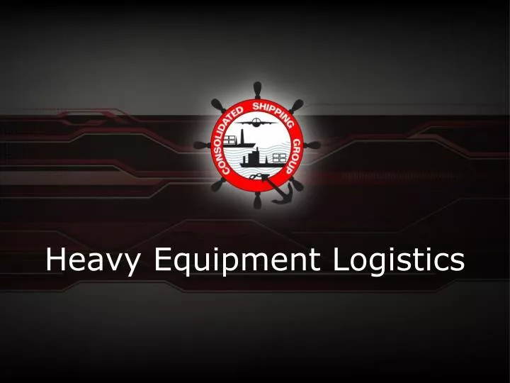 heavy equipment logistics