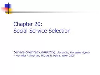 Chapter 20: Social Service Selection