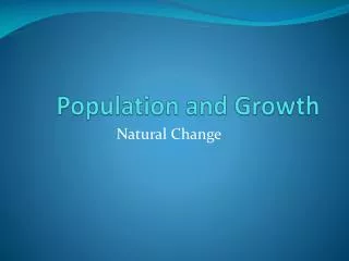Population and Growth