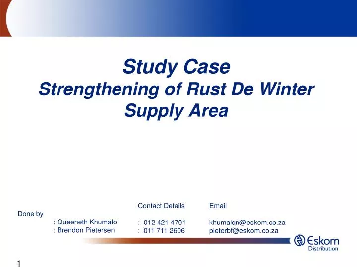 study case strengthening of rust de winter supply area