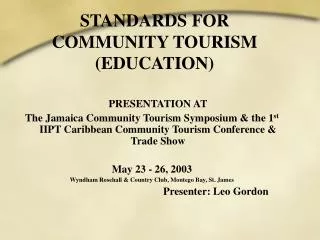 STANDARDS FOR COMMUNITY TOURISM (EDUCATION)