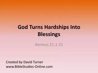 God Turns Hardships Into Blessings