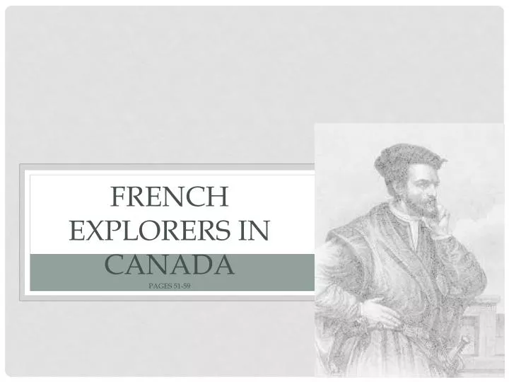 french explorers in canada pages 51 59