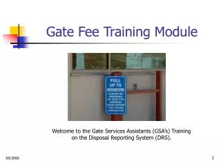 Gate Fee Training Module