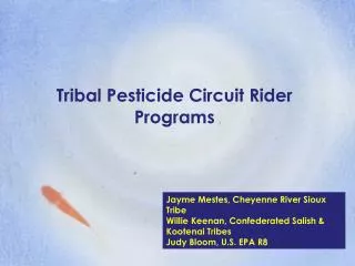 Tribal Pesticide Circuit Rider Programs