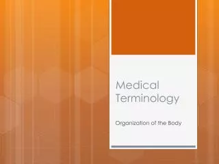 Medical Terminology