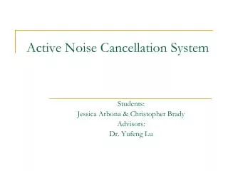 Active Noise Cancellation System