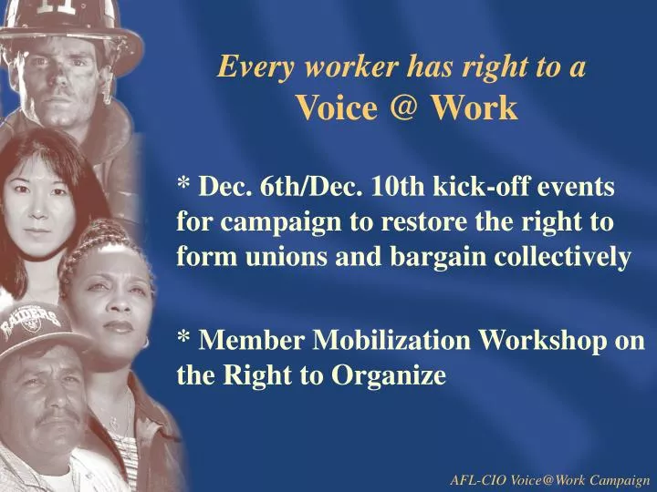 every worker has right to a voice @ work