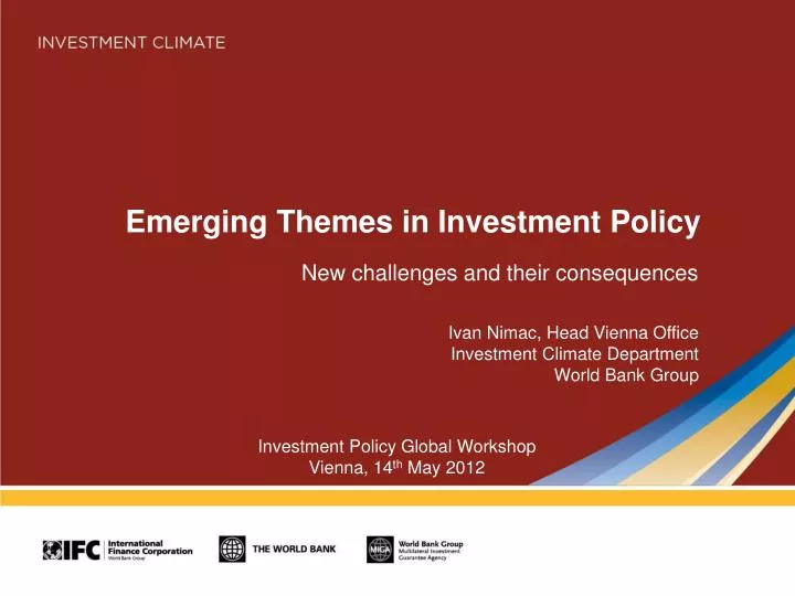 emerging themes in investment policy