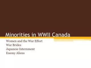 Minorities in WWII Canada