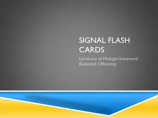Signal Flash Cards