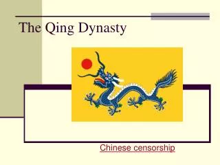 The Qing Dynasty