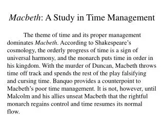 Macbeth : A Study in Time Management