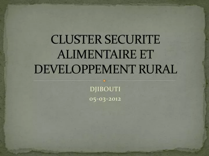 cluster securite alimentaire et developpement rural