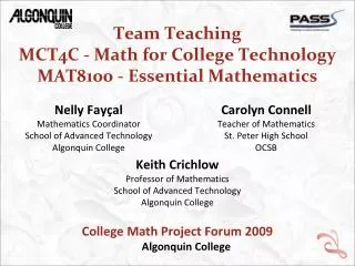 Team Teaching MCT4C - Math for College Technology MAT8100 - Essential Mathematics