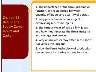 Chapter 11 Behind the Supply Curve: Inputs and Costs