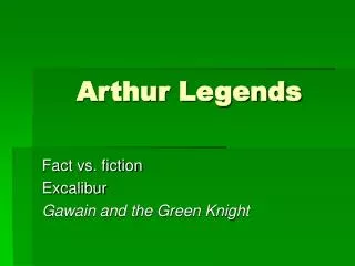 Arthur Legends