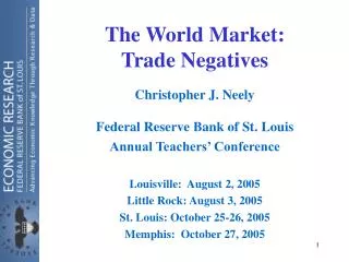 The World Market: Trade Negatives