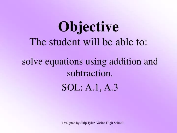 objective the student will be able to