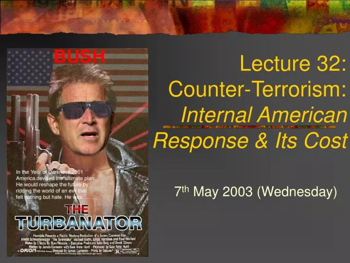 lecture 32 counter terrorism internal american response its cost