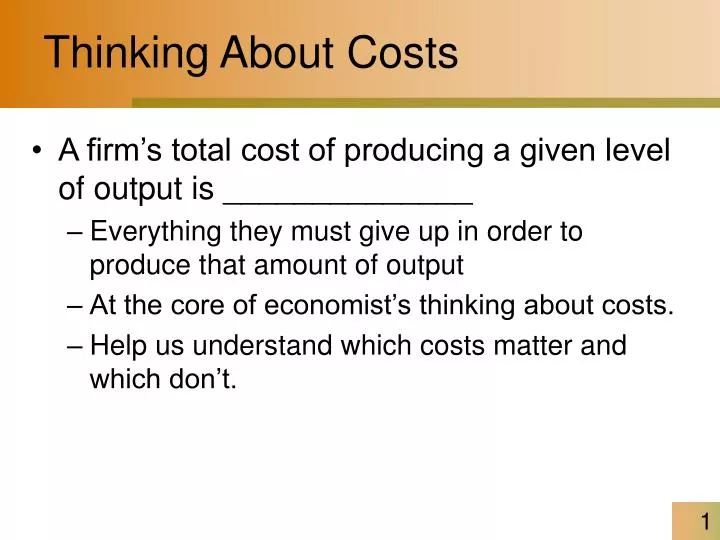 thinking about costs