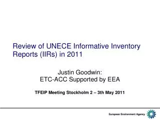 Review of UNECE Informative Inventory Reports (IIRs) in 2011