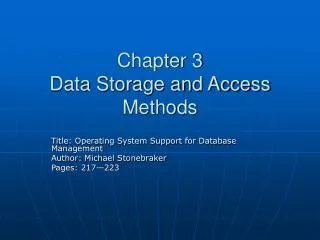 Chapter 3 Data Storage and Access Methods