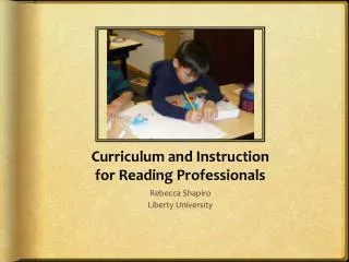 Curriculum and Instruction for Reading Professionals