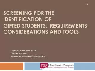 Screening for the Identification of Gifted Students: Requirements, Considerations and Tools