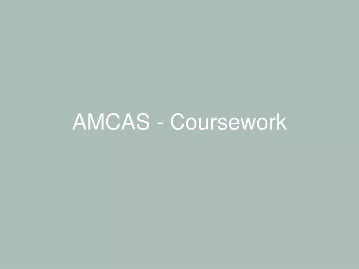 amcas coursework
