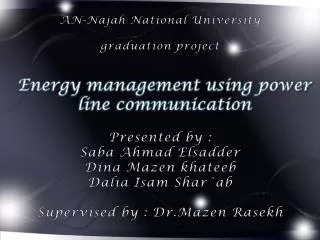 AN- Najah National University graduation project Presented by : Saba Ahmad Elsadder