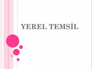 yerel tems l