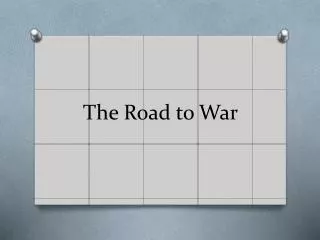 The Road to War