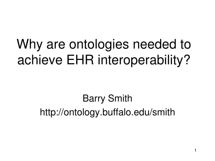 why are ontologies needed to achieve ehr interoperability