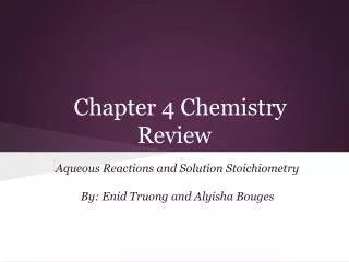 Chapter 4 Chemistry Review