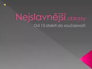 nejslavn j obrazy