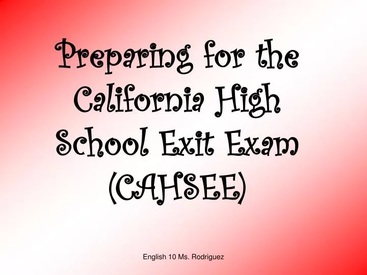 preparing for the california high school exit exam cahsee