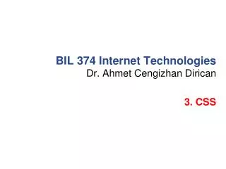 BIL 374 Internet Technologies