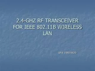 2.4-GHZ RF TRANSCEIVER FOR IEEE 802.11B WIRELESS LAN