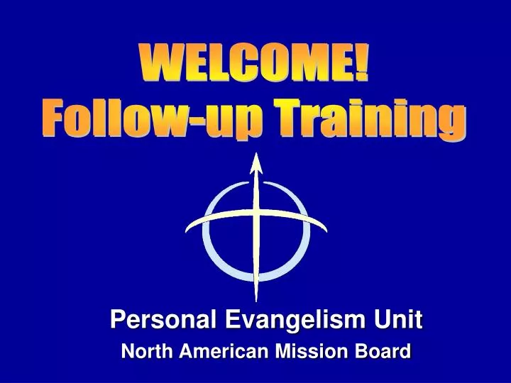 personal evangelism unit north american mission board