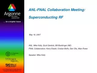 ANL-FNAL Collaboration Meeting: Superconducting RF