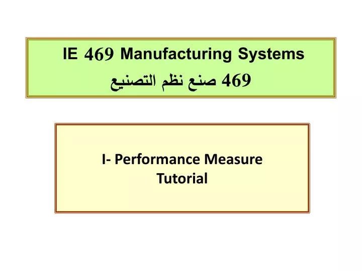 ie 469 manufacturing systems 4 69