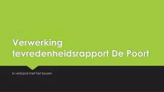 verwerking tevredenheidsrapport de poort